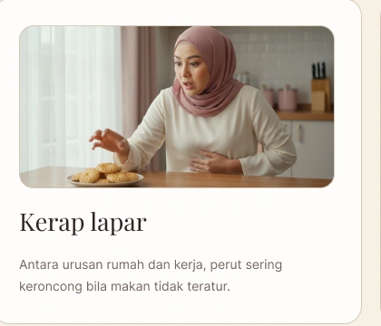 Kerap lapar - Antara urusan rumah dan kerja